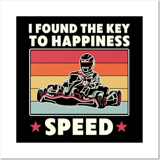 Go Kart Racing The Key To Happiness Speed Funny Posters and Art